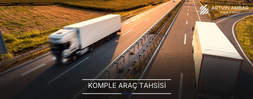 Artvin Komple Yük Ambar Firmaları