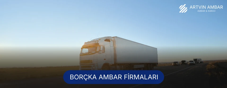 Borçka Ambar Taşımacılık
